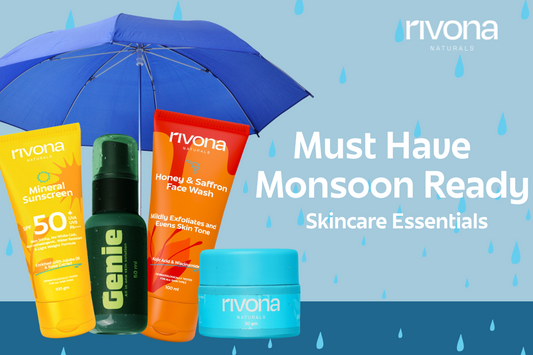 Must Have Monsoon Ready Skincare Essentials for Healthy & Glowing Skin