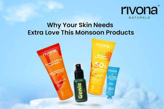 Why Your Skin Needs Extra Love This Monsoon
