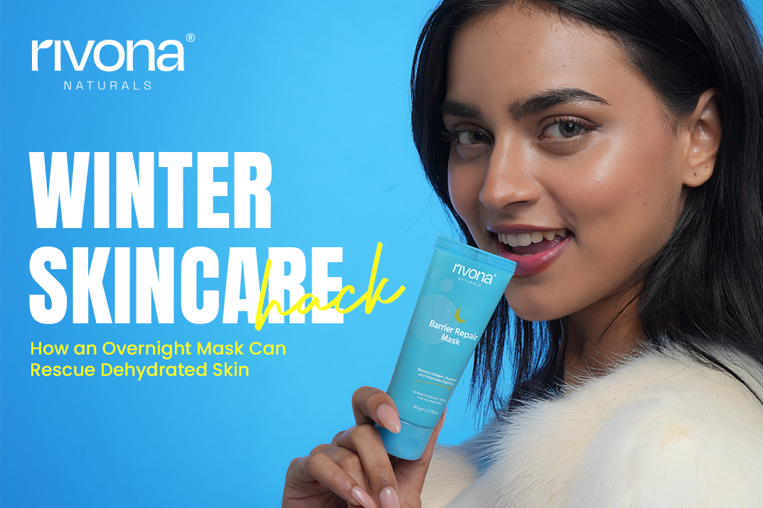 Winter Skincare Hack: How an Overnight Mask Can Rescue Dehydrated Skin