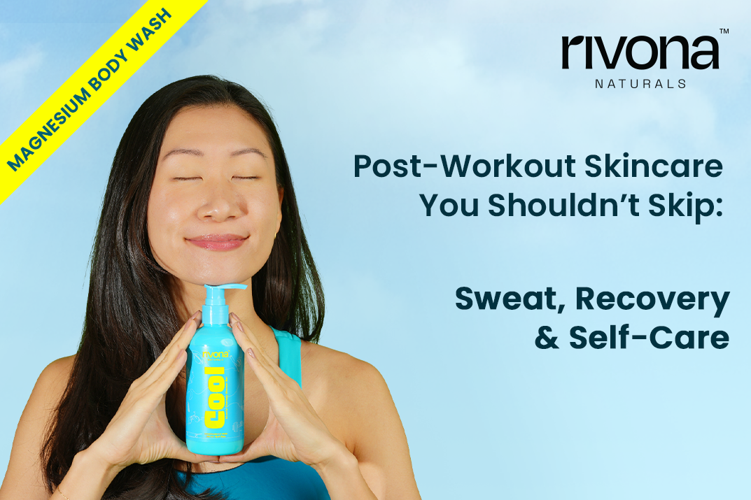 Post-Workout Skincare You Shouldn’t Skip: Sweat, Recovery & Self-Care