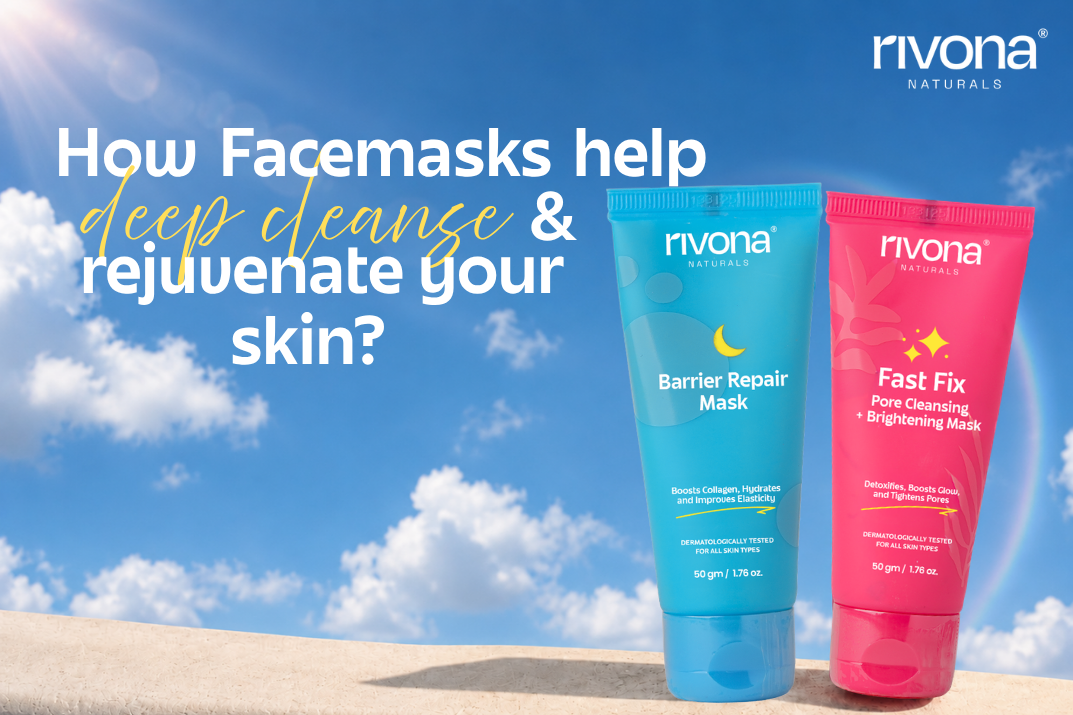 How Face Masks Help Deep Cleanse and Rejuvenate Your Skin
