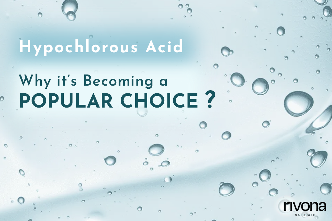 The Debut of the Skincare Star: Hypochlorous Acid